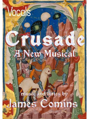 cover image of Crusade, a New Musical, Vocal Parts